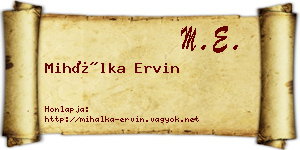 Mihálka Ervin névjegykártya